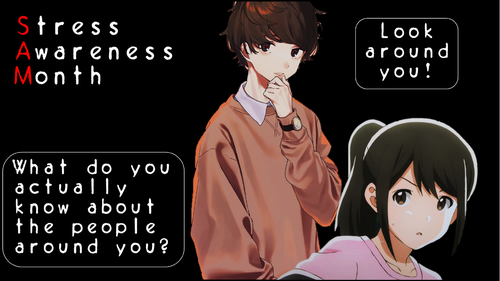 Stress Awareness Month - Assembly/Tutor time 2022