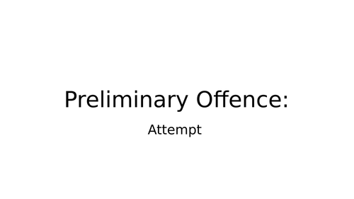 Criminal Law: Attempt