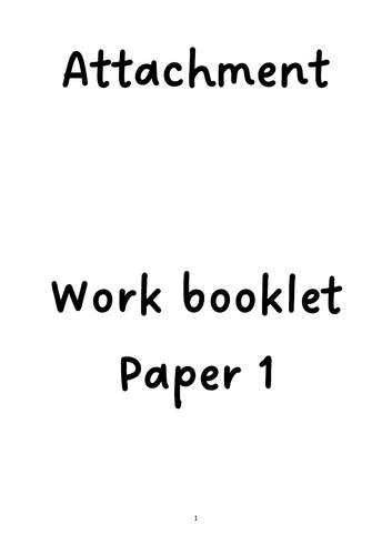 Advanced information 2022 AQA Psychology - Attachment work booklet