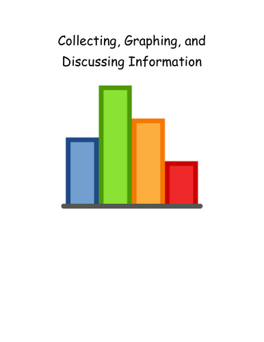 Collecting, Graphing, and Discussing