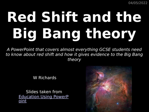 GCSE Red Shift, CMBR and Big Bang Theory