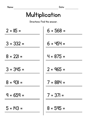 Multiplying 1-Digit by 3-Digit Numbers