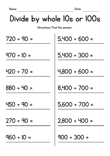 Dividing by Whole 10s or 100s Worksheets