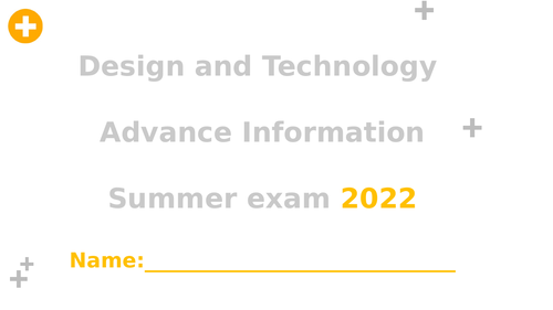 GCSE DT Advance information revision