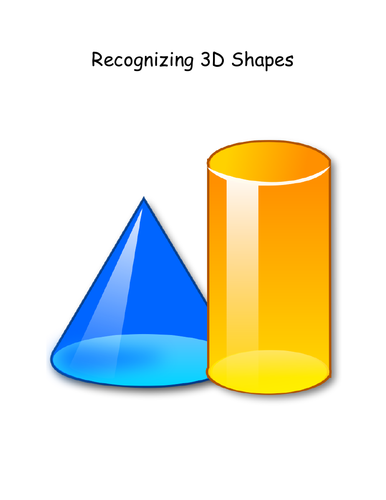 Recognizing Basic 3D Shapes