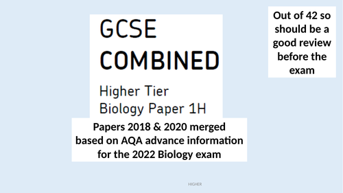 AQA Biology P1 H 2018 and 2020 combined based on AQA advance info for 2022