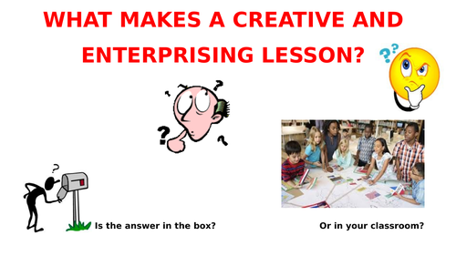 What makes a Creative and Enterprising lesson?