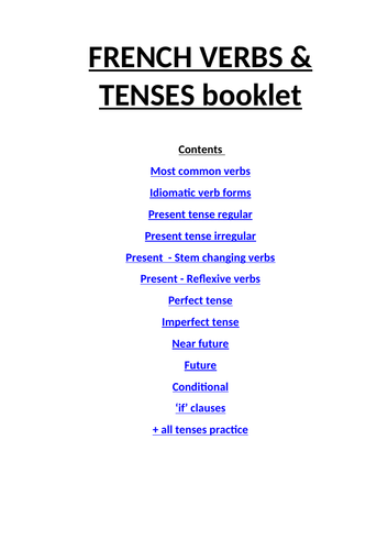 GCSE French verbs & tenses booklet -explanation & weblinks to self-correcting exercises