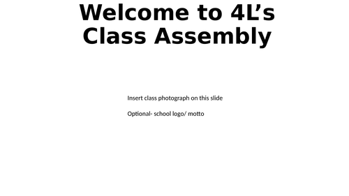 KS2 class assembly PPT and script
