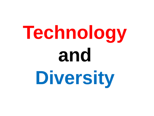 Assembly: Diversity in Technology