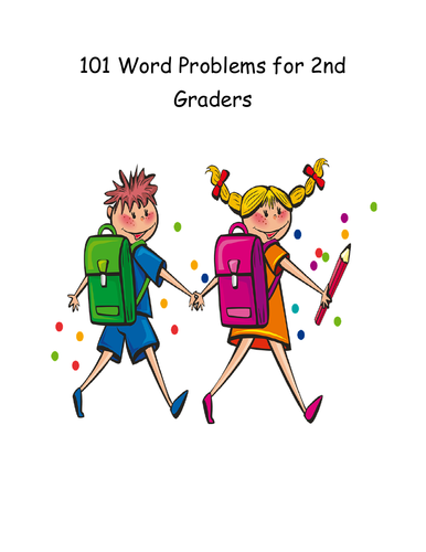101 Word Problems for 2nd Grade