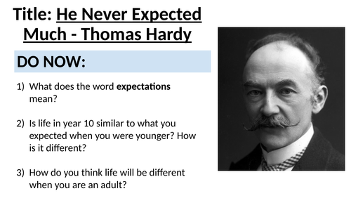 He Never Expected Much - Thomas Hardy