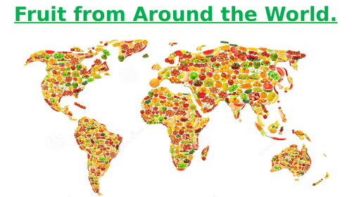 Fruit from Around the World