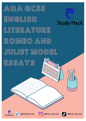 AQA GCSE English Literature Romeo and Juliet Model Essays