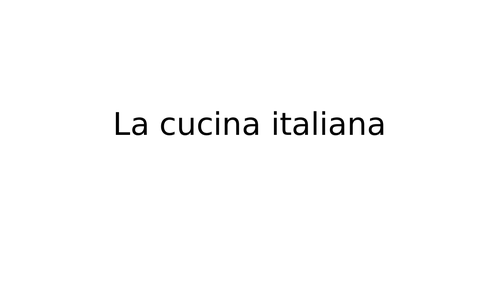 La cucina italiana (A level)