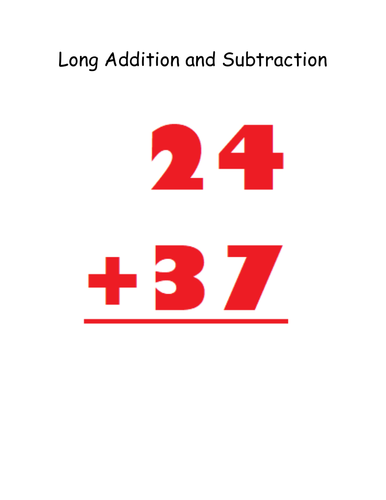 Long Addition and Subtraction