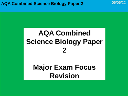 AQA Combined Science Biology Paper 2 2022 Exam Revision