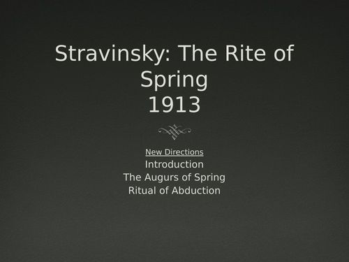 Edexcel A Level Music: Stravinsky Rite of Spring