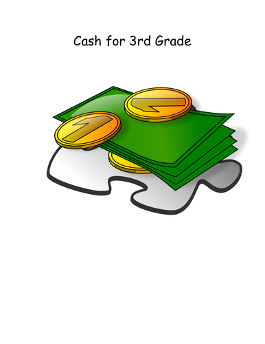 Cash for 3rd Grade