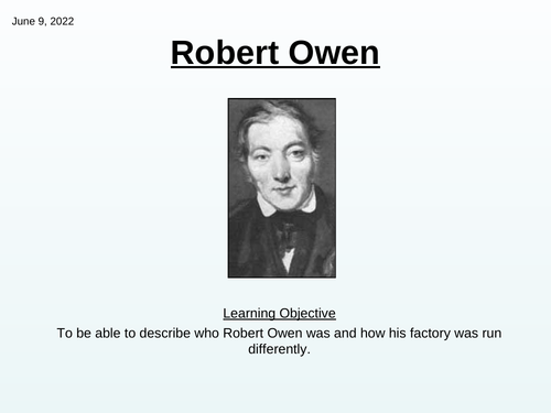 Robert Owen - Factory Owner Industrial Revolution