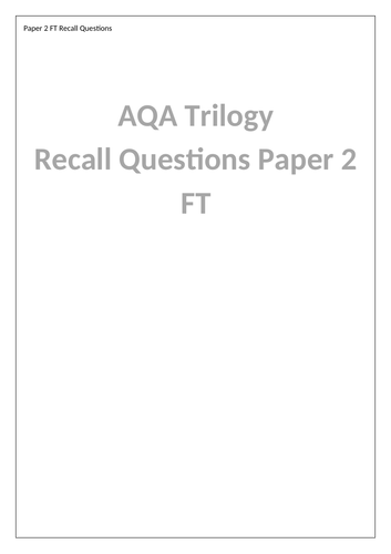 Advanced Information Recall Questions - Biology Paper 2 FT AQA