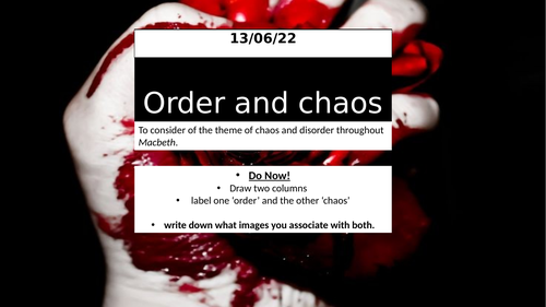 Macbeth: theme of order versus chaos