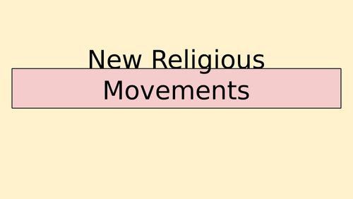 Sociology A-Level: New Religious Movements