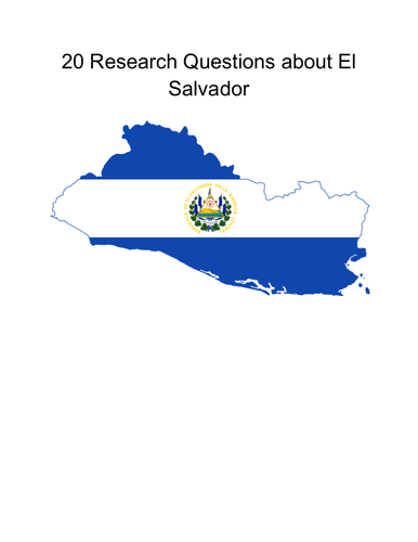20 Research Questions about El Salvador