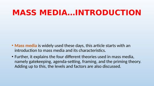 Theories of Mass   Media: the four different theories used in mass media