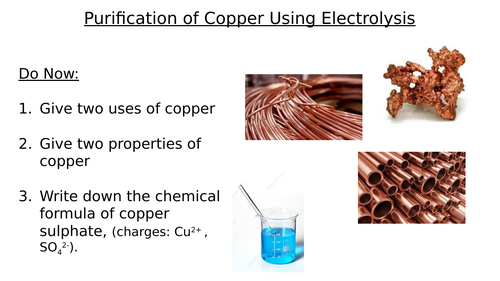 Electrolysis - Purification of Copper