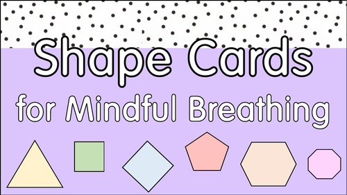 2D Shape Mindful Breathing - Calm Corner