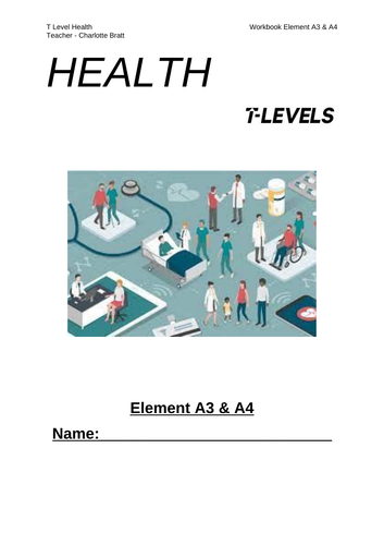 Element A3 & A4 T Level Health - health and safety