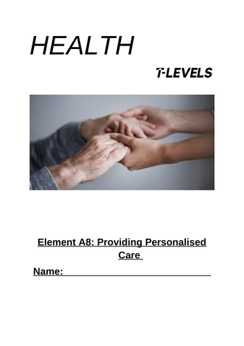 Element A8 workbook T Level Health