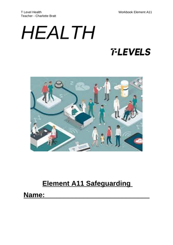 Element A11 workbook T level health