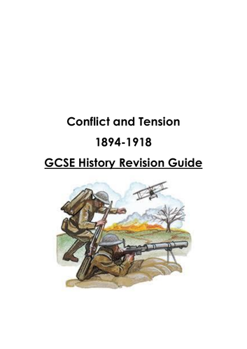 Revision Guide -The First World War - Conflict and Tension - AQA GCSE History (9-1)