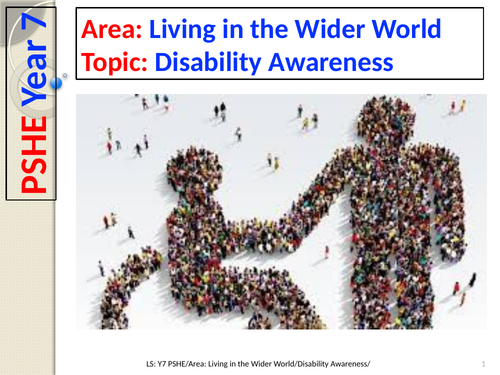 Disability Awareness - PSHE - Year 7