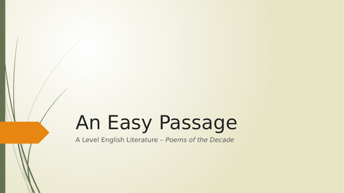 An Easy Passage Lesson / Rough Outline (A Level)