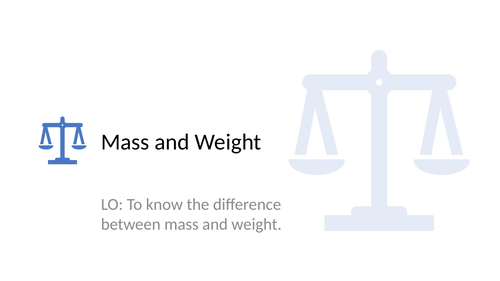 Mass and weight