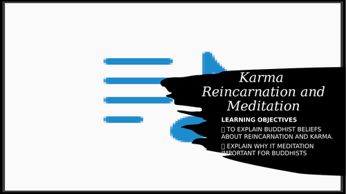 Karma, Reincarnation and Meditation