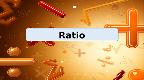Year 6 Maths - Ratio