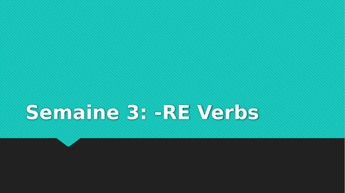 -RE Verbs and Être/Avoir