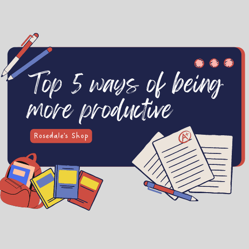 Back To School: 5 Ways of being More Productive | Fun & Bright POSTER in Classroom