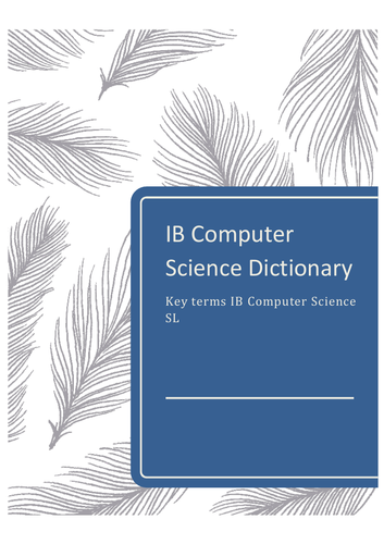 IB Computer Science SL Key Word Dictionary