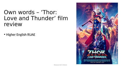 Higher / National 5 RUAE - Own Words - 'Thor'  and 'Rise of Gru' movie reviews