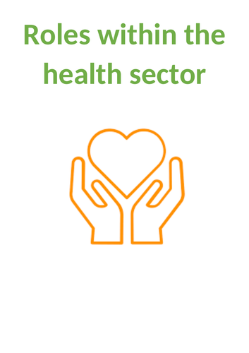Job Roles research workbook T level Health Unit 2 BTEC Health and social care