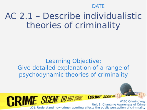 WJEC Criminology Diploma Unit 2 AC2.2 Lesson