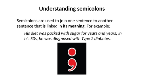 How to use the semi-colon...