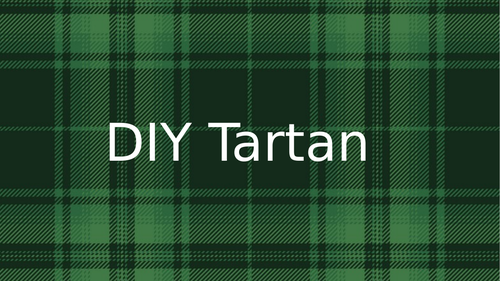 DIY Tartan