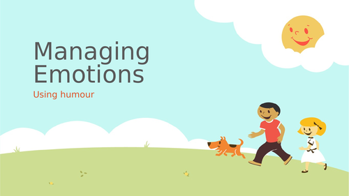 Managing Emotions with Humour