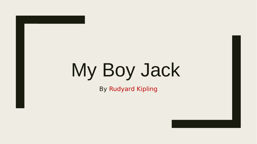 KS3: WW1 Poetry 'My Boy Jack'
